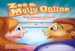 WITH INTERNET ACTIVITIES - Zoe and Molly INTERNET ACTIVITIES ... Molly and Zoe laugh and the two girls ... At what point in the comic does the conversation between