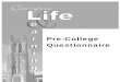 Pre-College Questionnaire - Duke Sociology Questionnaire INFORMED CONSENT DOCUMENT June 2002 INTRODUCTION Funded by the Andrew W. Mellon Foundation, the Campus Life and Learning Project