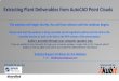 Extracting Plant Deliverables from AutoCAD Point Clouds€¦ · Extracting Plant Deliverables from AutoCAD Point Clouds . ... – Converted to RCS format for AutoCAD ... • SDNF