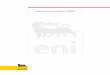 Integrated Annual Report 2016 - Eni€¦ · Integrated Annual Report 2016. ... the disposals, mainly the closing of Saipem transaction with net proceeds of €5.2 billion, determining