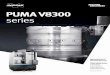 PUMA V8300 series - Dormac CNC Solutions | Draaibanken … ·  · 2018-01-10PUMA V8300 series PUMA V8300 seri es PUMA V8300 PUMA V8300M PUMA V8300-2SP ... Basic Structure Basi cS