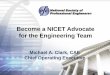 Become a NICET Advocate for the Engineering Team · Become a NICET Advocate for the Engineering Team Michael A. Clark, ... •Basic multiple-choice questions ... • Palm-Vein Scan