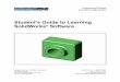 Student’s Guide to Learning SolidWorks Software · Student’s Guide to Learning ... This software is based in part on the work of the Independent ... will appear at the bottom