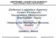 Defense Logistics Agency Green Products/ Hazardous ...e2s2.ndia.org/pastmeetings/2010/tracks/Documents/9717.pdf– Fuels – Clothing and Medical Supplies – Food – Construction