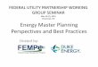 Energy Master Planning Perspectives and Best Practices · Energy Master Planning Perspectives and Best Practices ... system. Energy Master Plan ... Energy Master Planning Perspectives