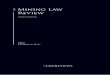 the Mining Law Review - Holland & Knight · THE MINING LAW REVIEW ... Carlos Vilhena and Adriano Drummond C Trindade ... Erik Richer La Flèche, David Massé and Jennifer Honeyman