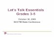 Let’s Talk Essentials Grades 3-5 - SharpSchoolmathlearnnc.sharpschool.com/UserFiles/Servers/Server_4507209/File... · Approved Sept. 2009 Approved Sept. 2009 Field Test Year 2010