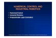 NUMERICAL CONTROL AND INDUSTRIAL ROBOTICS - …jinhoe/Notes/SKMP4722 Modern Manufacturing/We… · ©2002 John Wiley & Sons, Inc. M. P. Groover, “Fundamentals of Modern Manufacturing