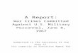 This report of war crimes committed against U report.doc · Web viewWar Crimes Committed Against U.S. Military Personnel, June 8, 1967 Submitted to the Secretary of the Army in his