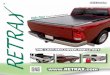 - WordPress.com · The rigid design of Retrax ™ covers improves the aerodynamics of a pickup for an increase in gas ... seal to help keep the bed dry. The Retrax 