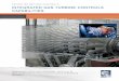 EXPERTISE BEYOND CONTROLS INTEGRATED GAS TURBINE CONTROLS CAPABILITIES€¦ ·  · 2016-02-02INTEGRATED GAS TURBINE CONTROLS ... • Our innovative trip-avoidance measures anticipate