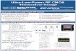 Ultra-Low-Power RF CMOS Transceiver Designmasu- · Ultra-Low-Power RF CMOS Transceiver Design Technology 65nm CMOS Die Area 680um X 560um Supply Voltage 0.4 - 1.0V Modulation …