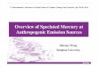 Overview of Speciated Mercury at Anthropogenic Emission ... · Overview of Speciated Mercury at Anthropogenic Emission Sources ... 250 mercury concentration(ug/m 3) Hg0 Before raw