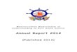 Annual Report 2012 - 197.230.62.214197.230.62.214/Annual_Rep/Annual Report 2012.pdf · Annual Report 2012 ... detention to deficiency code 17, ... MoU, Tokyo MoU, Black Sea MOU, the