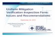 Uniform Mitigation V ifi ti I ti FVerification Inspection Form: … · V ifi ti I ti FVerification Inspection Form: Issues and RecommendationsIssues and Recommendations ... (nail