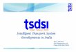 Agenda - Directory Listing /docbox.etsi.org/Workshop/2015/201503_ITSWORKSHOP/SESSION...Pune Telecommunication center of excellence TCoE VAS or SIs Tata consultancy Limited Happiest