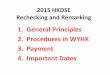 1. General Principles 2. Procedures in WYHK 3. Payment 4. …€¦ ·  · 2015-06-30•HKDSE candidates whose results have been revised ... SAMPLE Title : Appeal for DSE from 6K