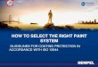 HOW TO SELECT THE RIGHT PAINT SYSTEM - CIO … to select the right paint system guidelines for coating protection in accordance with iso 12944