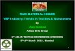 RAW MATERIAL ISSUES VSF Industry-Trends in Textiles ...s3.amazonaws.com/zanran_storage/ · RAW MATERIAL ISSUES. VSF Industry-Trends in Textiles & Nonwovens. By. Ajay Sardana. Aditya