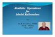 Realistic Operations for Model Railroaders.ppt · Realistic Operations for Model Railroaders by R. B. Trombley, MMR NCR – NMRA May, 2011