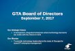 GTA Board of Directors - Georgia Technology Authority · GTA Board of Directors September 7, 2017 Our Strategic Vision A transparent, integrated enterprise where technology decisions