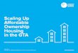 Scaling Up Affordable Ownership Housing in the GTA · Scaling Up Affordable . Ownership Housing in the GTA. JUNE 2017 PREPARED BY CANADIAN URBAN INSTITUTE for the GTA HOUSING LAB