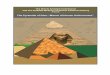 The Pyramids of Giza: A Marvel of Human Achievement€¦ · The Pyramids of Giza: A Marvel of Human Achievement Although there are nearly one hundred pyramids in the country of Egypt,