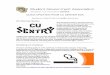 QUICK UPDATES FROM CU DENVER SGA - … UPDATES FROM CU DENVER SGA Questions or Ideas? Email us at sga@ucdenver.edu CU Denver Sentry The CU Denver Sentry, formerly known as the UCD