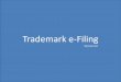 trademark E-filing - Google - ipindiaonline.gov.in · *Filing of Trademarks X Ipindiaonline.gav.ln/trademarkefiling/user/HawToRegister.aspx Register INTELLECTUAL Sign In ENG INTL