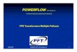 ACS 1000 Transformer Failure Investigation - Powerflow … ·  · 2014-01-0210/25/2007 POWERFLOW Technologies Inc 2. VFD Transformer Failures. Objectives Learn what happened Explain