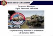 Program Manager Light Armored Vehicles Manager Light Armored Vehicles Expeditionary Warfare Conference 12 October 2016 DISTRIBUTION STATEMENT A. Approved for public release: Distribution