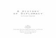 A History of Diplomacy - Amazon S3. . . . . . . . . . . . . . A History of Diplomacy A History of Diplomacy An Introduction The Video Series This instructional package is one of a