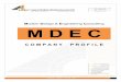 Modern Design & Engineering Consulting M D E C · (Design & Supervision) Saudi Aramco 10031301 2005 Consulting Engineering (Design & ... MDEC provides comprehensive electrical design