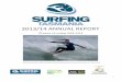 2013/14 ANNUAL REPORT - d30ei0jhgxjdue.cloudfront.net · and sourcing project ... Surfing Australia [s Glen Elliott ... Chris surfed strongly through to the semis and was looking