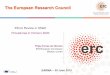 The European Research Council · │ 1 The European Research Council Filipa Ferraz de Oliveira ERC/European Commission ERCEA, Unit B1 EARMA – 30 June 2015 Ethics …