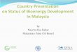 Country Presentation on Status of Bioenergy … · on Status of Bioenergy Development In Malaysia ... Overview of the Malaysian Palm Oil Industry ... World’s second largest exporter