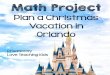 Plan a Christmas Vacation in Orlando - Love Teaching …loveteachingkids.com/wp-content/uploads/2016/11/orlando...Plan a Christmas Vacation in Orlando Created by Love Teaching Kids