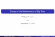Survey of the Mathematics of Big Data - KSU Web Homeksuweb.kennesaw.edu/~plaval/BigData/mathsurvey_slides.pdfSurvey of the Mathematics of Big Data ... 4 Data Analysis ... knowledge