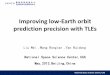 Improving low-Earth orbit prediction precision with TLEsaero.tamu.edu/sites/default/files/faculty/alfriend/CTI2P/CT2013 S3... · Improving low-Earth orbit prediction precision with