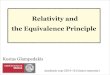 Relativity and the Equivalence Principle - Proyecto …webs.um.es/bussons/EP_lecture.pdfRelativity and the Equivalence Principle ... with a negligible effect on the background gravitational