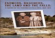 Farmers, Ranchers, the Land and the Falls: A History of … Ranchers, the Land and the Falls: A History of the Pedernales Falls Area, 1850–1970 by John J. Leffler Historic Sites
