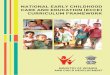 NATIONAL EARLY CHILDHOOD CARE AND EDUCATION (ECCE) CURRICULUM FRAMEWORKwcd.nic.in/sites/default/files/national_ecce_curr_framework_final... · 2 Background for the Early Childhood