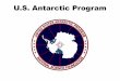 U.S. Antarctic Program - CANDAC · Design Criteria: • 15 to 20 year ... –Aircraft communications ... natural ultra-transparent Antarctic ice block into an astronomical telescope
