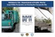 Baltimore City Department of Public Works - umces.edu Utility Perspective on...Baltimore City Department of Public Works Regulatory Solution: MS4 Permit Compliance Projects • Large