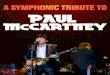 A SYMPHONIC TRIBUTE TO PAUL MCCARTNEY - Opus 3 SYMPHONIC TRIBUTE TO PAUL MCCARTNEY T 212.584.7500 ... My Valentine Yellow Submarine (Handle Version) Got to Get You into My Life Eleanor