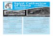 Saint atherine of Siena - scatparish.com · Sunday Morning .....9:00 a.m. & 11:30 a.m. Holy Days ... 2nd at 6:30 for All Soul’s Day. We will remember those called home and buried