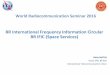 BR IFIC (Space services) - ITU: Committed to connecting … ·  · 2017-01-11Graphical Interference Management System (GIMS) data (GREFxxxx.mdb) ... • GIMS users can choose whether