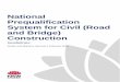 National Prequalification System for Civil (Road and ... · National Prequalification System for Civil (Road and Bridge) Construction. Guidelines . Roads and Maritime Services | February