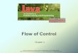Chapter 3 Flow of Control - Temple Universitytuf80213/courses/temple/cis1068/slides/... · JAVA: An Introduction to Problem Solving & Programming, 6th Ed. By Walter Savitch ... JAVA: