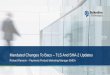 Mandated Changes to Bacs – TLS and SHA-2 Updates · Mandated Changes To Bacs – TLS And SHA-2 Updates ... • Revised Directive on Payment Services (PSD2) Agenda . ... Chrome 26